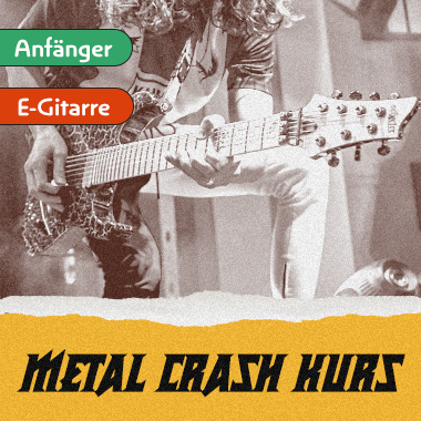 E-Gitarre - Metal Crash kurs